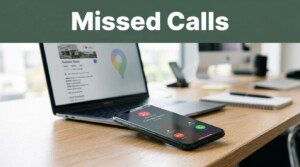 Why Your Google Business Profile Isn't Getting Calls